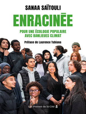cover image of Enracinée. Pour une écologie populaire avec Banlieues Climat